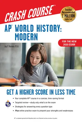 Ap(r) World History: Modern Crash Course, könyv + online: Magasabb pontszám rövidebb idő alatt - Ap(r) World History: Modern Crash Course, Book + Online: Get a Higher Score in Less Time