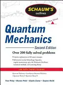 Schaum's Outlines Quantum Mechanics (Kvantummechanika) - Schaum's Outlines Quantum Mechanics