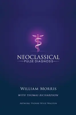 Neoklasszikus impulzusdiagnosztika - Neoclassical Pulse Diagnosis