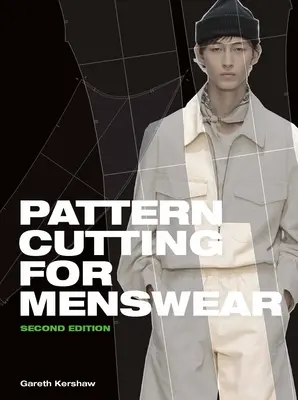 Szabásminta-vágás férfi ruházathoz - Pattern Cutting for Menswear