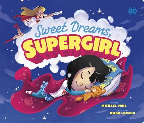 Édes álmok, Supergirl - Sweet Dreams, Supergirl