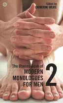 The Oberon Book of Modern Monologues for Men: Volume Two