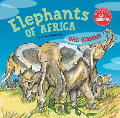 Afrika elefántjai (Új és frissített kiadás) - Elephants of Africa (New & Updated Edition)