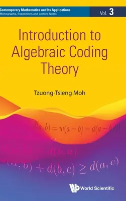 Bevezetés az algebrai kódoláselméletbe - Introduction to Algebraic Coding Theory