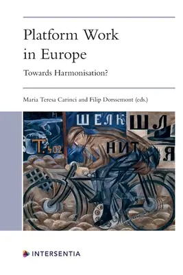 Platformmunka Európában: A harmonizáció felé? - Platform Work in Europe: Towards Harmonisation?