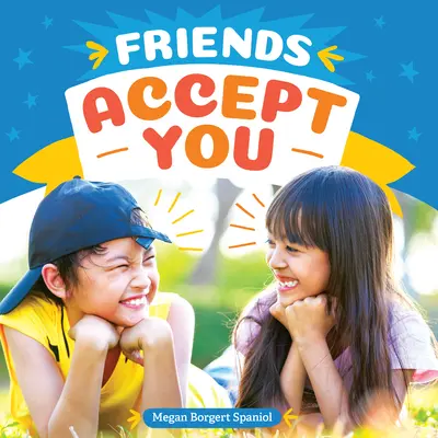 Friends Accept You