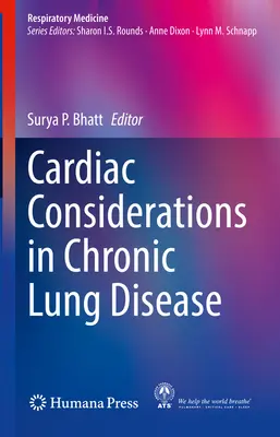 Szívgyógyászati megfontolások a krónikus tüdőbetegségben - Cardiac Considerations in Chronic Lung Disease
