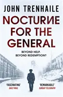 Nocturne for the General