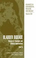 Hólyagbetegség: Kutatási koncepciók és klinikai alkalmazások - Bladder Disease: Research Concepts and Clinical Applications