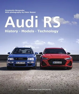 Audi RS: Történelem - modellek - technológia - Audi RS: History - Models - Technology