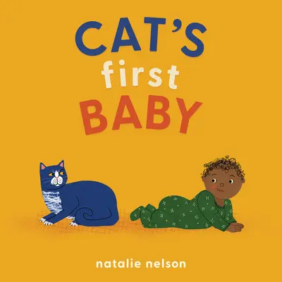 Macska első babája: A Board Book - Cat's First Baby: A Board Book