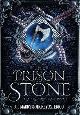 A börtönkő: Egy epikus fantasy steampunk Cthulu űropera - The Prison Stone: An Epic Fantasy Steampunk Cthulu Space Opera