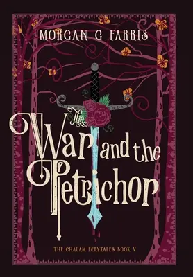 A háború és a Petrichor - The War and the Petrichor