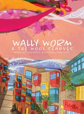 Wally Worm és a gyapjúkendők - Wally Worm and the Wool Scarves