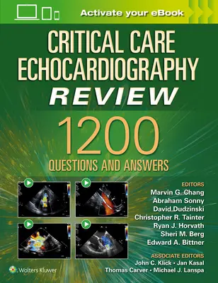 Kritikus ellátás echokardiográfiás áttekintés: 1200+ kérdés és válasz: 1200+ kérdés és válasz: Nyomtatott + e-book multimédiával - Critical Care Echocardiography Review: 1200+ Questions and Answers: Print + eBook with Multimedia