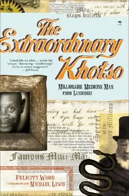 Rendkívüli Khotso - Milliomos gyógyszerész Lusikisikiből - extraordinary Khotso - Millionaire medicine man from Lusikisiki