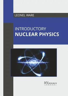 Bevezető nukleáris fizika - Introductory Nuclear Physics