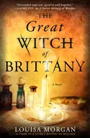 Bretagne nagy boszorkánya - Great Witch of Brittany