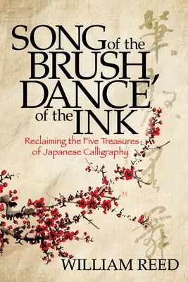 Az ecset éneke, a tinta tánca: Az önmegismerés útja a japán kalligráfián keresztül - Song of the Brush, Dance of the Ink: The Path to Self-Discovery Through Japanese Calligraphy