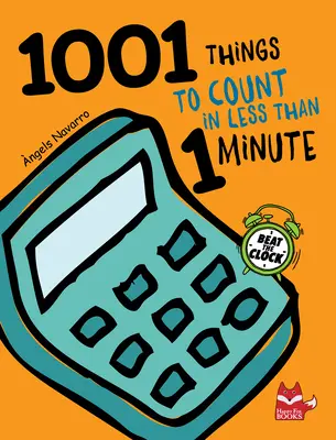 1001 mókás dolog, amit meg kell számolni: A végső kereső- és kereső tevékenységkönyv - 1001 Fun Things to Count: The Ultimate Seek-And-Find Activity Book