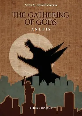 Az istenek gyülekezete: Anubisz - The Gathering of Gods: Anubis