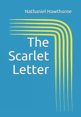 A skarlát betű - The Scarlet Letter