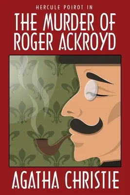 Roger Ackroyd meggyilkolása - The Murder of Roger Ackroyd