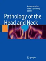 A fej és a nyak patológiája - Pathology of the Head and Neck