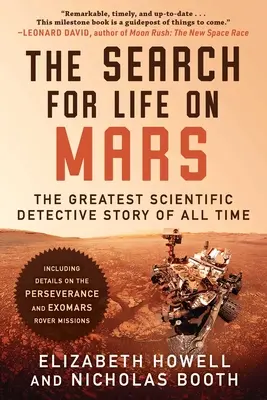 Az élet keresése a Marson: Minden idők legnagyobb tudományos detektívtörténete - The Search for Life on Mars: The Greatest Scientific Detective Story of All Time