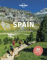 Lonely Planet Best Day Walks Spanyolország - Lonely Planet Best Day Walks Spain