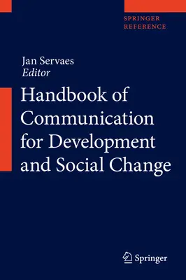 A fejlesztés és a társadalmi változás kommunikációjának kézikönyve - Handbook of Communication for Development and Social Change