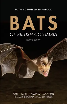 Brit Columbia denevérek - Bats of British Columbia