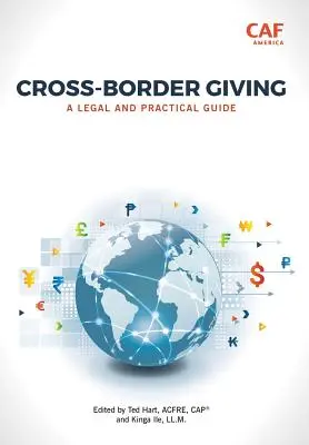 Cross-Border Giving: Jogi és gyakorlati útmutató - Cross-Border Giving: A Legal and Practical Guide