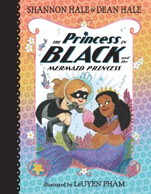 A fekete ruhás hercegnő és a sellőhercegnő - The Princess in Black and the Mermaid Princess