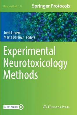 Kísérleti neurotoxikológiai módszerek - Experimental Neurotoxicology Methods