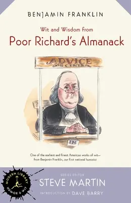 Szellemesség és bölcsesség a Poor Richard's Almanackból - Wit and Wisdom from Poor Richard's Almanack