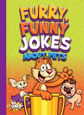 Szőrös, vicces viccek a háziállatokról - Furry, Funny Jokes about Pets