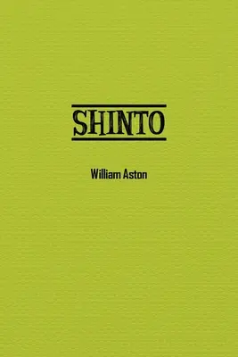 Shinto: The Ancient Religion of Japan