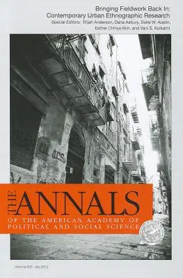 A terepmunka visszahozása: Contemporary Urban Ethnographic Research - Bringing Fieldwork Back In: Contemporary Urban Ethnographic Research