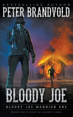 Bloody Joe: Klasszikus western sorozat - Bloody Joe: Classic Western Series