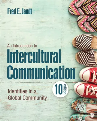 Bevezetés a kultúrák közötti kommunikációba: Identitások egy globális közösségben - An Introduction to Intercultural Communication: Identities in a Global Community