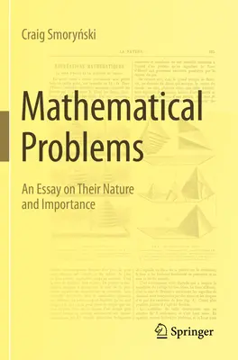 Matematikai problémák: Esszé természetükről és jelentőségükről - Mathematical Problems: An Essay on Their Nature and Importance