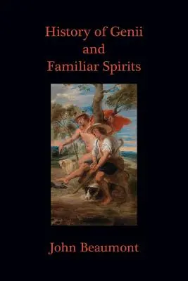 A Genii és az ismerős szellemek története - History of Genii and Familiar Spirits