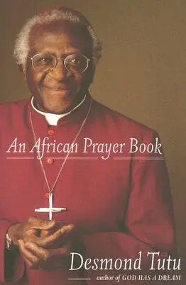 Egy afrikai imakönyv - An African Prayer Book