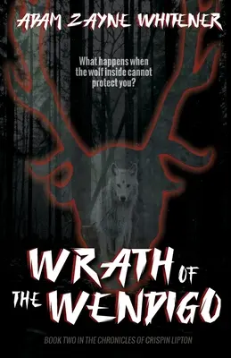 A Wendigo haragja - Wrath of the Wendigo