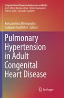 Tüdőhipertónia felnőttkori veleszületett szívbetegségben - Pulmonary Hypertension in Adult Congenital Heart Disease