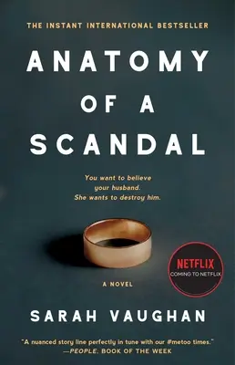 Egy botrány anatómiája - Anatomy of a Scandal