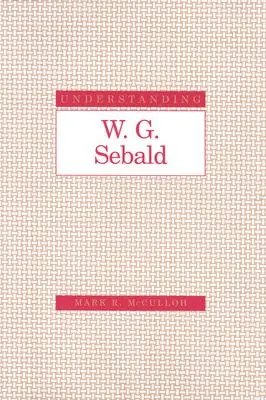 W. G. Sebald megértése - Understanding W. G. Sebald