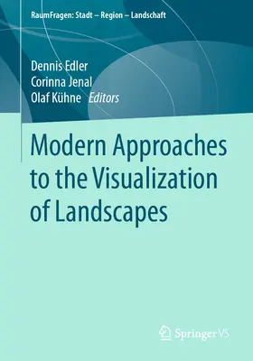 A tájak vizualizációjának modern megközelítései - Modern Approaches to the Visualization of Landscapes