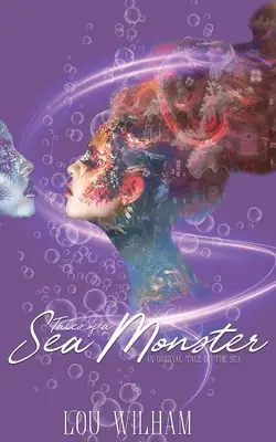 Egy tengeri szörny meséi - Tales of a Sea Monster